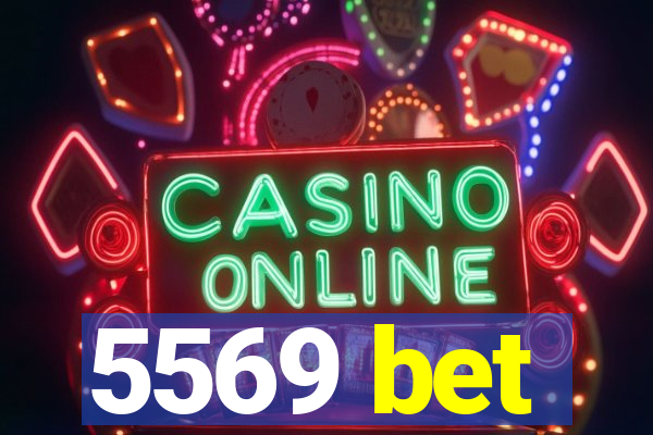 5569 bet